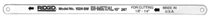 Ridgid® HSS Bi-Metal Hacksaw Blades Ridgid® HSS Bi-Metal Hacksaw Blades