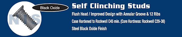 Self Clinching Stud Hardened Steel Heat Treated Black Oxide and Oil