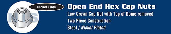 Open End Cap Nut Nickel Plated