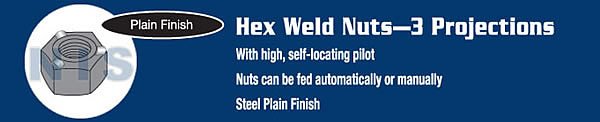 Hex WELD NUT WITH 3 PROJECTIONS HIGH PILOT HEIGHT STEEL PLAIN