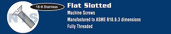 Slotted Flat Machine Screw Fully Threaded 18 8 Stainless Steel