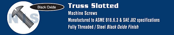 Slotted Truss Machine Screw Fully Threaded Black Oxide