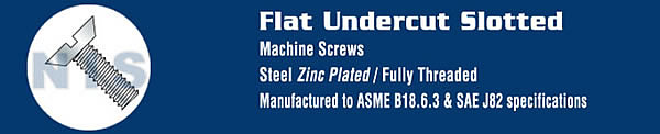 Slotted Flat Undercut Machine Screw Fully Threaded Zinc