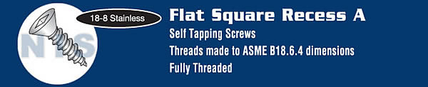 Square Flat Self Tapping Screw Type A Fully Threaded 18 8 Stainless Steel