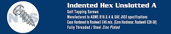 Unslotted Indented Hex Head Self Tapping Screw Type A Fully Threaded Zinc And Bake