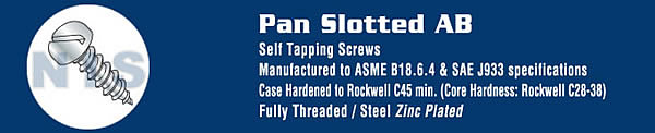 Slotted Pan Self Tapping Screw Type A B Fully Threaded Zinc And Bake