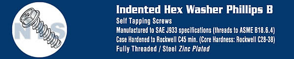 TYPE B - Phillips Indented Hex Self Tapping Sheet Metal Screws