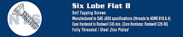 Six Lobe Flat Self Tapping Screw Type B Fully Threaded Zinc and Bake
