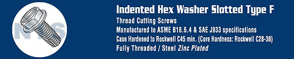 Slotted Indented Hex Washer Thread Cutting Screw Type F Fully Threaded Zinc And