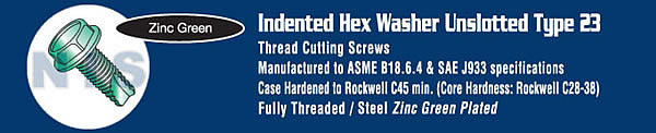 Unslot Ind Hex Washer Thread Cutting Screw Type 23 Full Thread Zinc Green Bake