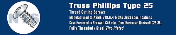 TYPE 25 - Phillips Truss Thread Cutting Screws