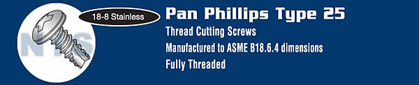 Phillips Pan Thread Cutting Screw Type 25 Fully Threaded 18 8 Stainless Steel