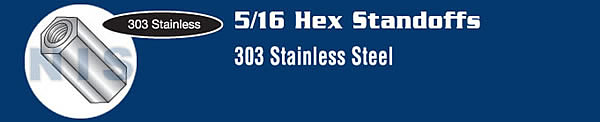 5/16 Hex Female Standoff Stainless Steel