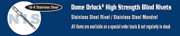 Dome Head: Stainless Steel Body - Stainless Steel Mandrel