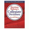 Merriam Webster Collegiate&reg; Dictionary, 11th Edition