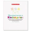 Scholastic Differentiating Instruction in Kindergarten