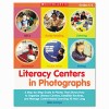Scholastic Literacy Centers in Photographs
