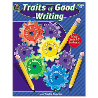 Teacher Created Resources Traits of Good Writing