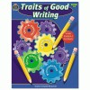 Teacher Created Resources Traits of Good Writing